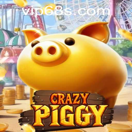 CrazyPiggy: A New Era in Gaming with 68s PH Login