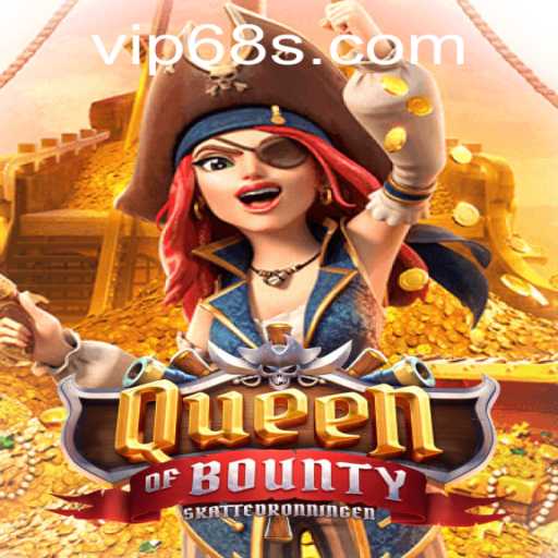 QueenofBounty: Dive into the High Seas Adventure and Discover 68s PH Login